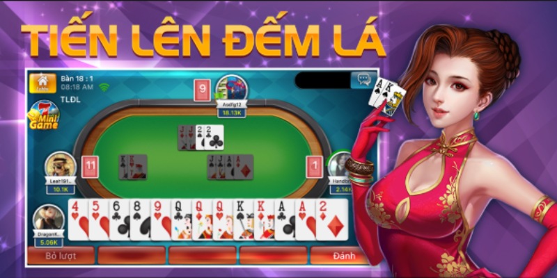 Khám Phá Tổng Quan Về Tiến Lên Đếm Lá